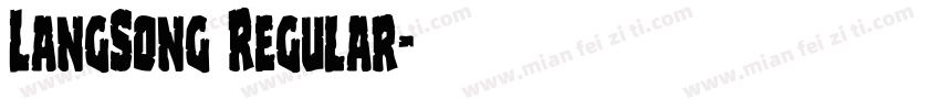 LangSong Regular字体转换